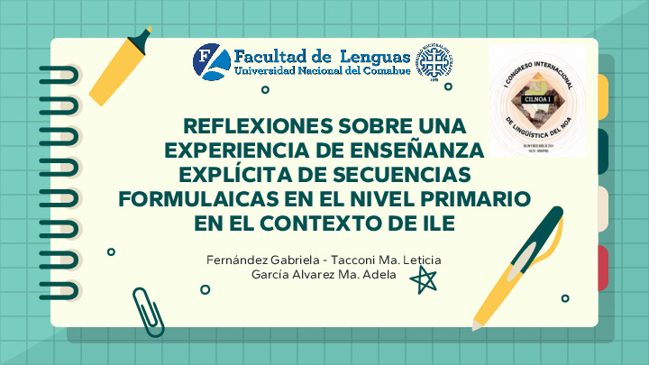 CILNOA-REFLEXIONES SOBRE UNA EXPERIENCIA DE ENSEÑANZA EXPLÍCITA DE SECUENCIAS FORMULAICAS EN EL NIVEL PRIMARIO EN EL CONTEXTO DE ILE.pdf
